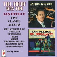 Jan Peerce - Till There Was You (Two Classic Albums)