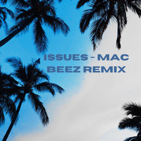 Sara Farell - Issues - Mac Beez Remix