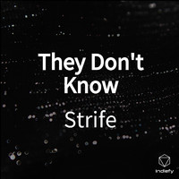 Strife - They Don't Know