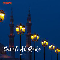 Hud - Surah Al Qadr