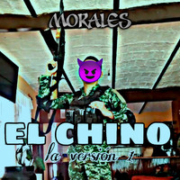Morales - El Chino V1 (Explicit)