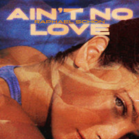 Raphael Schön - Ain't No Love
