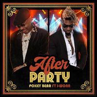Pokey Bear - After Party
