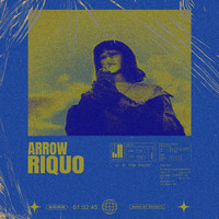 Arrow - Riquo (Explicit)