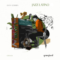 Dany Cohiba - Jazz Latino