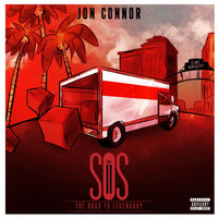 Jon Connor - SOS II: The Road To Legendary (Explicit)