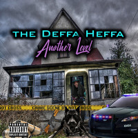 The Deffa Heffa - Another Level (Explicit)