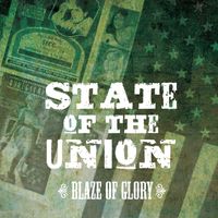 State Of The Union - Blaze of Glory