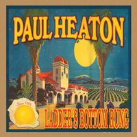 Paul Heaton - The Ladder's Bottom Rung