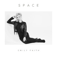 Emily Faith - Space