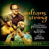 Sultans of String - El Bint El Shalabeya