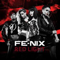 FE-NIX - Red Light
