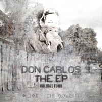 Don Carlos - EP Vol 4