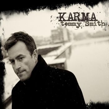Tommy Smith - Karma