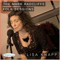 Lisa Knapp - The Mark Radcliffe Folk Sessions: Lisa Knapp