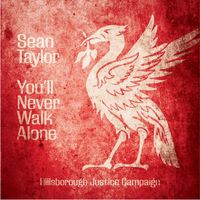 Sean Taylor - You'll Never Walk Alone