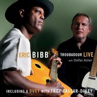Eric Bibb - Troubadour Live