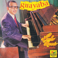 Lucho Macedo Y Su Sonora - Guayaba