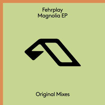 Fehrplay - Magnolia EP
