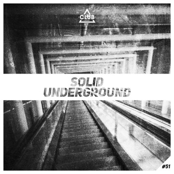 Various Artists - Solid Underground, Vol. 51