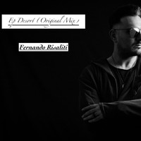 Fernando Risaliti - Desort (Original Mix)