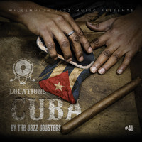 The Jazz Jousters - Locations: Cuba