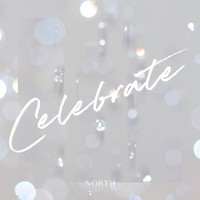 North - Celebrate