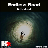 Dj Hakuei - Endless Road