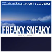 Daim Vega & The Partyloverz - Freaky Sneaky