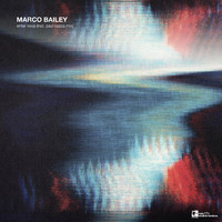 Marco Bailey - Enter Nova EP
