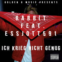 Rabbit - Nicht genug