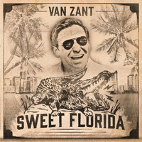Van Zant - Sweet Florida