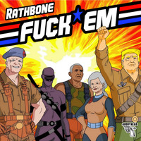 Rathbone - Fuck Em (Explicit)