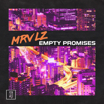 MRVLZ - Empty Promises