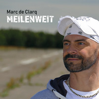 Marc de Clarq - Meilenweit