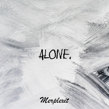 Merplexit - Alone