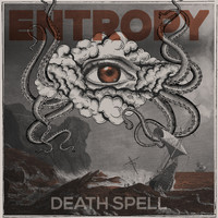 Entropy - Death Spell