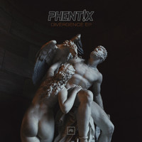Phentix - Divergence EP