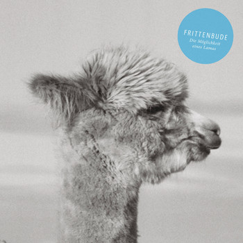 Frittenbude - Die Möglichkeit eines Lamas (Radio Edit)