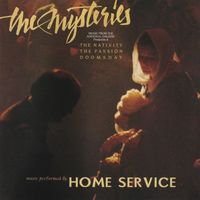 Home Service - The Mysteries