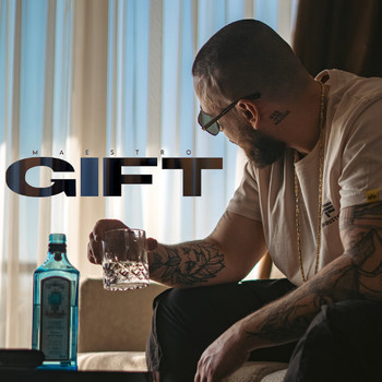 Maestro - Gift (Explicit)