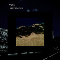 VS51 - Next Station (Original Mix)