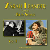 Zarah Leander - Zarah Leander sjunger Jules Sylvain, vol. 1