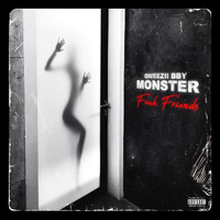 Monster - F**k Friends (Explicit)