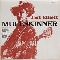 Jack Elliott - Muleskinner