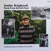 Jumbo Brightwell - Songs from the Eel's Foot