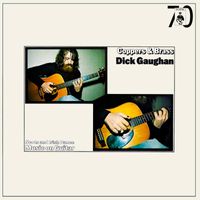 Dick Gaughan - Coppers & Brass