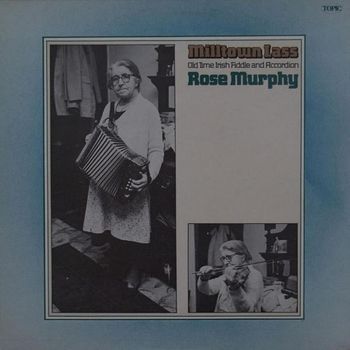 Rose Murphy - Milltown Lass