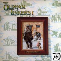 The Oldham Tinkers - That Lancashire Band