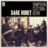 Martin Simpson, Andy Cutting and Nancy Kerr - Dark Honey